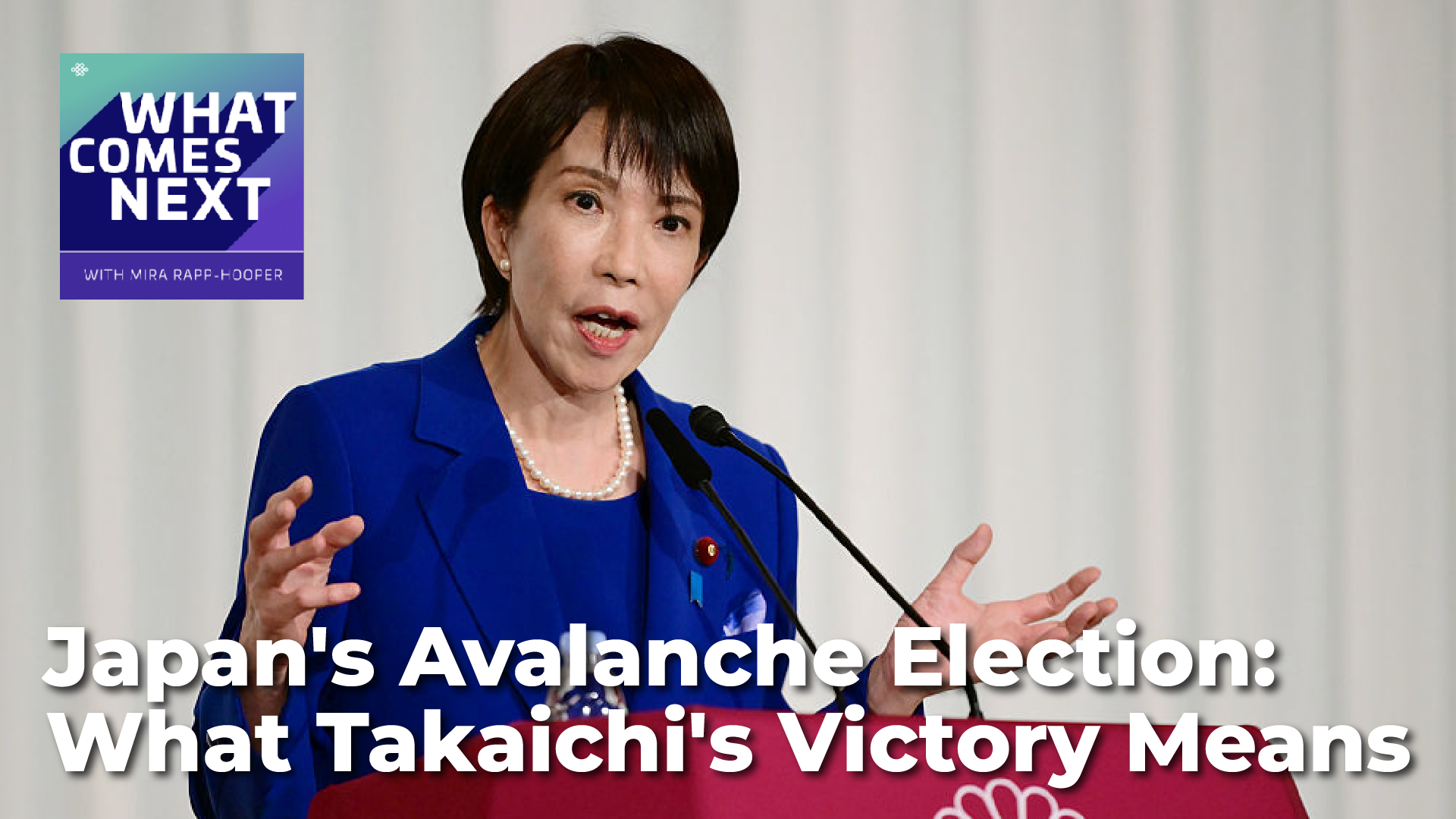  Japan's Avalanche Election: What Takaichi's Victory Means
